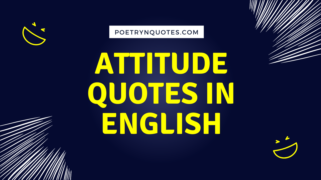 Attitude Quotes in English